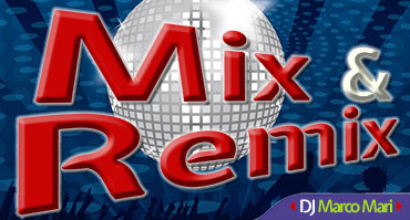 Mix & Remix